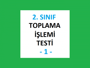 2. Sınıf Toplama İşlemi Testi