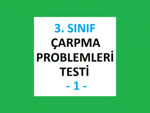 3. Sınıf Çarpma Problemleri Testi
