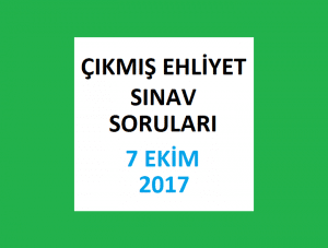 Ehliyet Sınav Soruları - 7 Ekim 2017