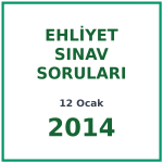 12 Ocak 2014 Ehliyet Sınav Soruları PDF