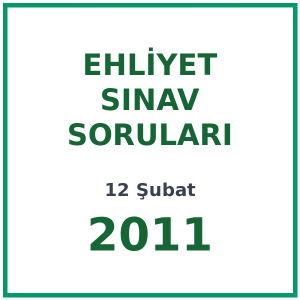 12 Şubat 2011 Ehliyet Sınav Soruları PDF