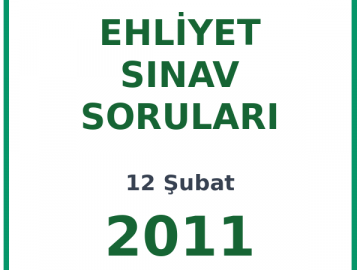 12 Şubat 2011 Ehliyet Sınav Soruları PDF