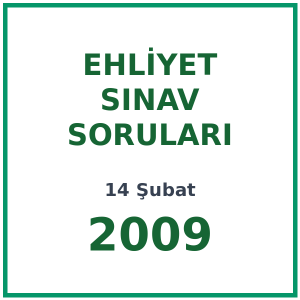 14 Şubat 2009 Ehliyet Sınav Soruları PDF