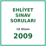 18 Nisan 2009 Ehliyet Sınav Soruları PDF