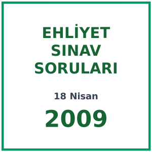 18 Nisan 2009 Ehliyet Sınav Soruları PDF