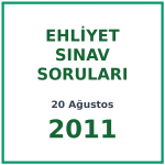 20 Ağustos 2011 Ehliyet Sınav Soruları PDF