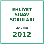 20 Ekim 2012 Ehliyet Sınav Soruları PDF