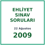 22 Ağustos 2009 Ehliyet Sınav Soruları PDF