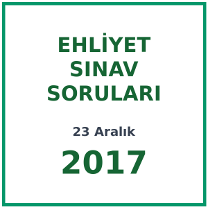 23 Aralık 2017 Ehliyet Sınav Soruları PDF