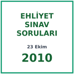 23 Ekim 2010 Ehliyet Sınav Soruları PDF