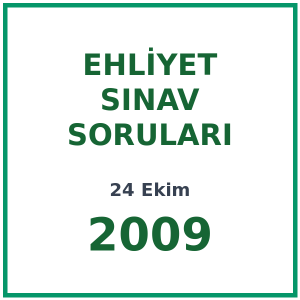 24 Ekim 2009 Ehliyet Sınav Soruları PDF