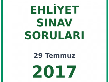 29 Temmuz 2017 Ehliyet Sınav Soruları PDF