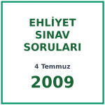 4 Temmuz 2009 Ehliyet Sınav Soruları PDF