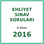 8 Ekim 2016 Ehliyet Sınav Soruları PDF