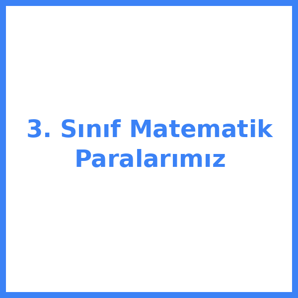 3. Sınıf Matematik Paralarımız