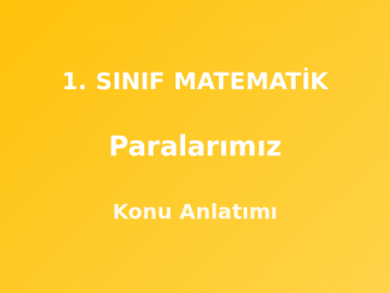 1. Sınıf Matematik Paralarımız Konu Anlatımı
