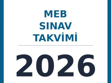 2026 MEB Sınav Takvimi Tüm Sınavların Tarihleri ve Detayları