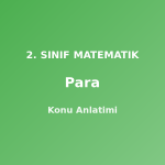 Para 2. Sınıf Matematik Konu Anlatımı
