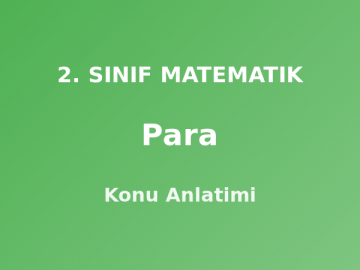 Para 2. Sınıf Matematik Konu Anlatımı