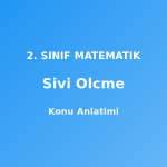 Sivi Olcme 2. Sınıf Matematik Konu Anlatımı