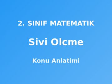 Sivi Olcme 2. Sınıf Matematik Konu Anlatımı