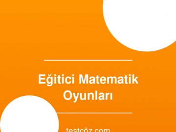 Eğitici Matematik Oyunları Öğrenmeyi Eğlenceye Dönüştürün