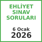 Ehliyet Sınav Soruları - 6 Ocak 2026