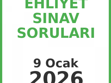 Ehliyet Sınav Soruları 9 Ocak 2026