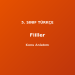 Fiiller 5. Sınıf Türkçe Konu Anlatımı