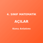 4. Sınıf Matematik Açılar Konu Anlatımı