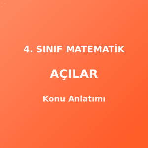 4. Sınıf Matematik Açılar Konu Anlatımı