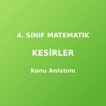 4. Sınıf Matematik Kesirler Konu Anlatımı
