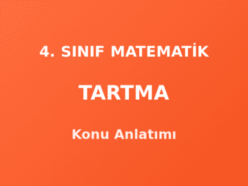 4. Sınıf Matematik Tartma Konu Anlatımı