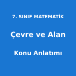 Çevre ve Alan Konu Anlatımı 7. Sınıf Matematik