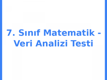 7. Sınıf Matematik - Veri Analizi Testi