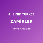 4. Sınıf Türkçe Zamirler Konu Anlatımı