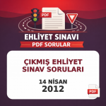 14 Nisan 2012 Ehliyet Sınav Soruları PDF