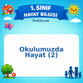 1. Sınıf Hayat Bilgisi Okulumuzda Hayat (2) Görseli