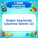 1. Sınıf Matematik Doğal Sayılarda Çıkarma İşlemi – 2