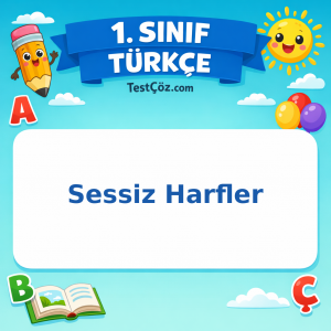 1. Sınıf Türkçe Sessiz Harfler Testi Görseli