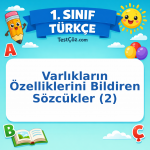 1. Sınıf Türkçe Varlıkların Özelliklerini Bildiren Sözcükler (2) Görseli