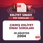 28 Ağustos 2004 Ehliyet Sınav Soruları PDF