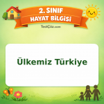 2. Sınıf Hayat Bilgisi Ülkemiz Türkiye Testi Görseli
