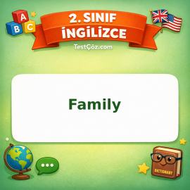 2. Sınıf İngilizce Family Testi Görseli