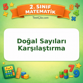 2. Sınıf Matematik Doğal Sayıları Karşılaştırma Testi Görseli