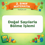 2. Sınıf Matematik Doğal Sayılarla Bölme İşlemi Testi Görseli