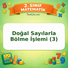 2. Sınıf Matematik Doğal Sayılarla Bölme İşlemi (3) Testi Görseli