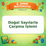 2. Sınıf Matematik Doğal Sayılarla Çarpma İşlemi Testi Görseli