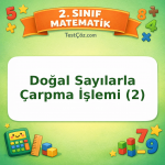 2. Sınıf Matematik Doğal Sayılarla Çarpma İşlemi (2) Testi Görseli