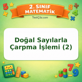 2. Sınıf Matematik Doğal Sayılarla Çarpma İşlemi (2) Testi Görseli